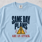 Same Day Plans T-shirt
