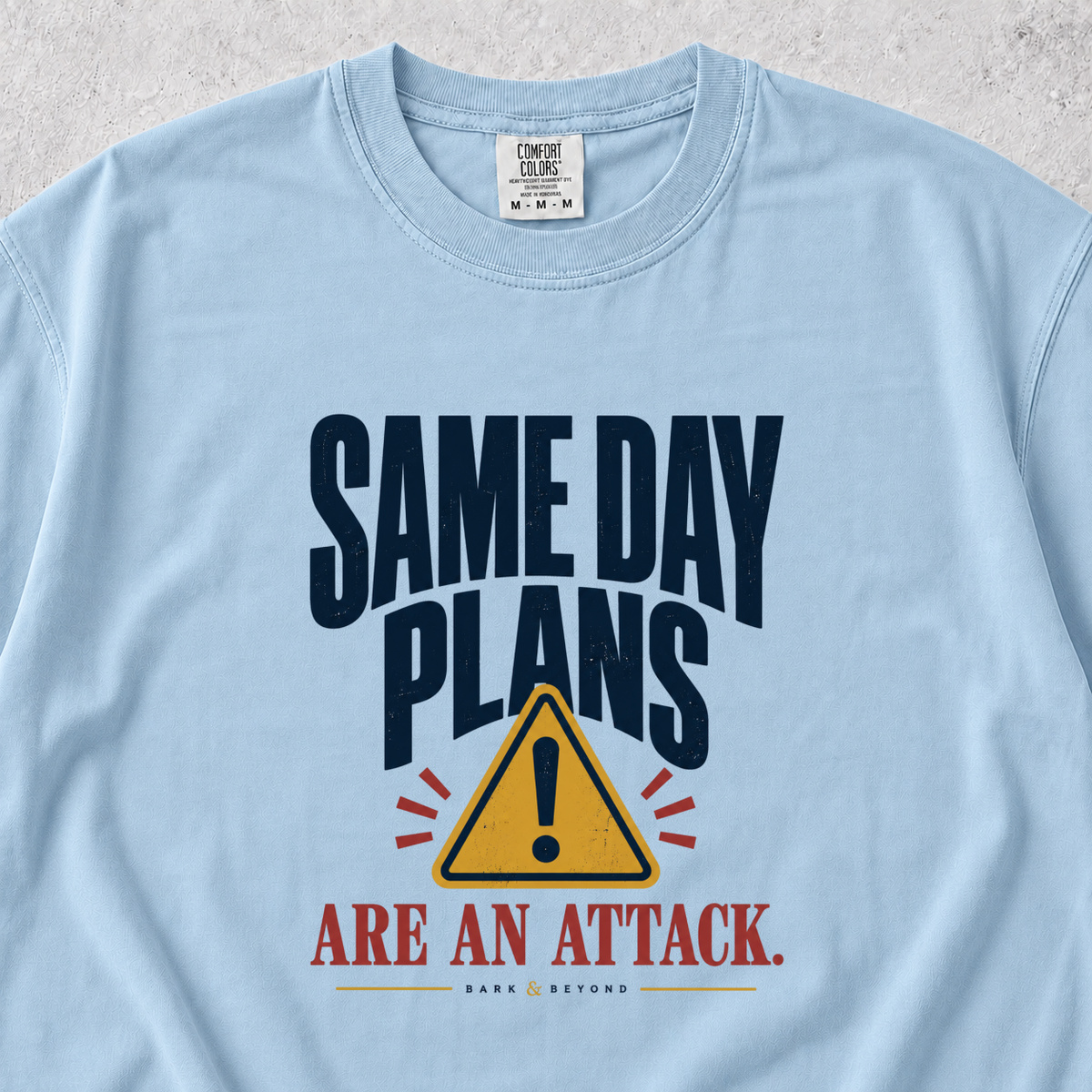 Same Day Plans T-shirt