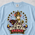 Big Bark Energy T-shirt