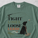 Tight Lines Loose Leash T-shirt