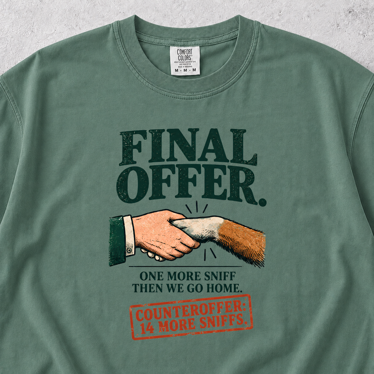 Final Offer T-shirt