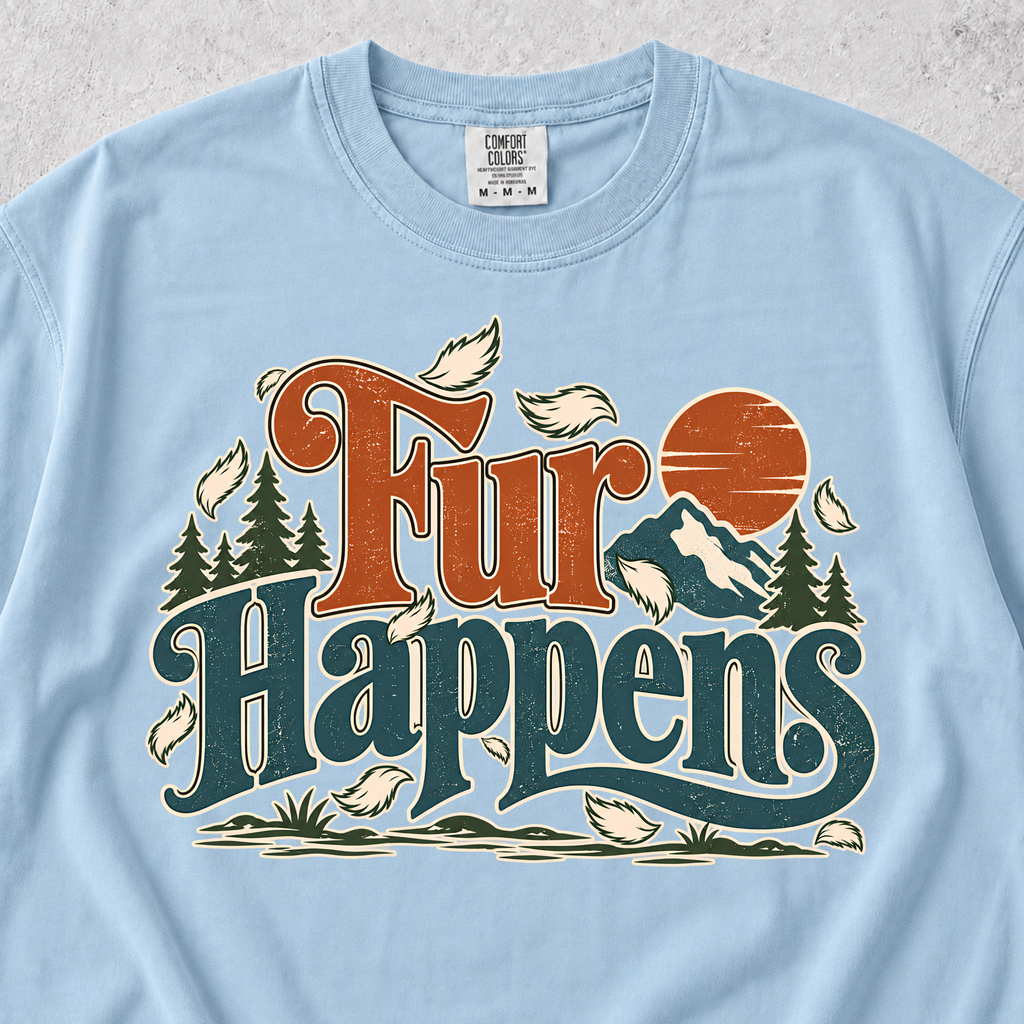 Fur Happens T-shirt