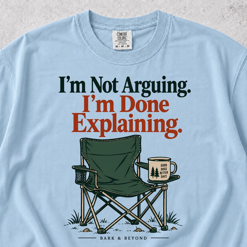I'm Not Arguing T-Shirt