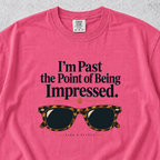 Not Impressed T-Shirt