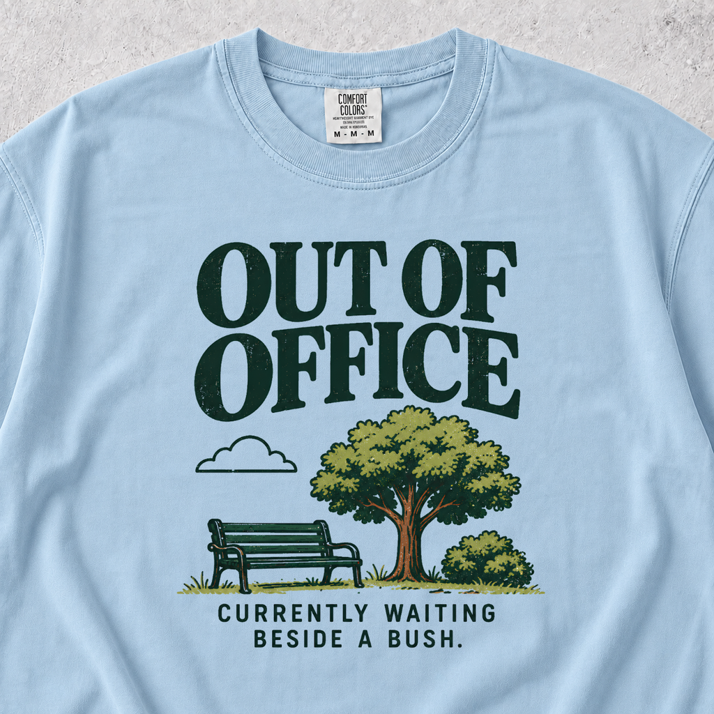 Out Of Office T-shirt