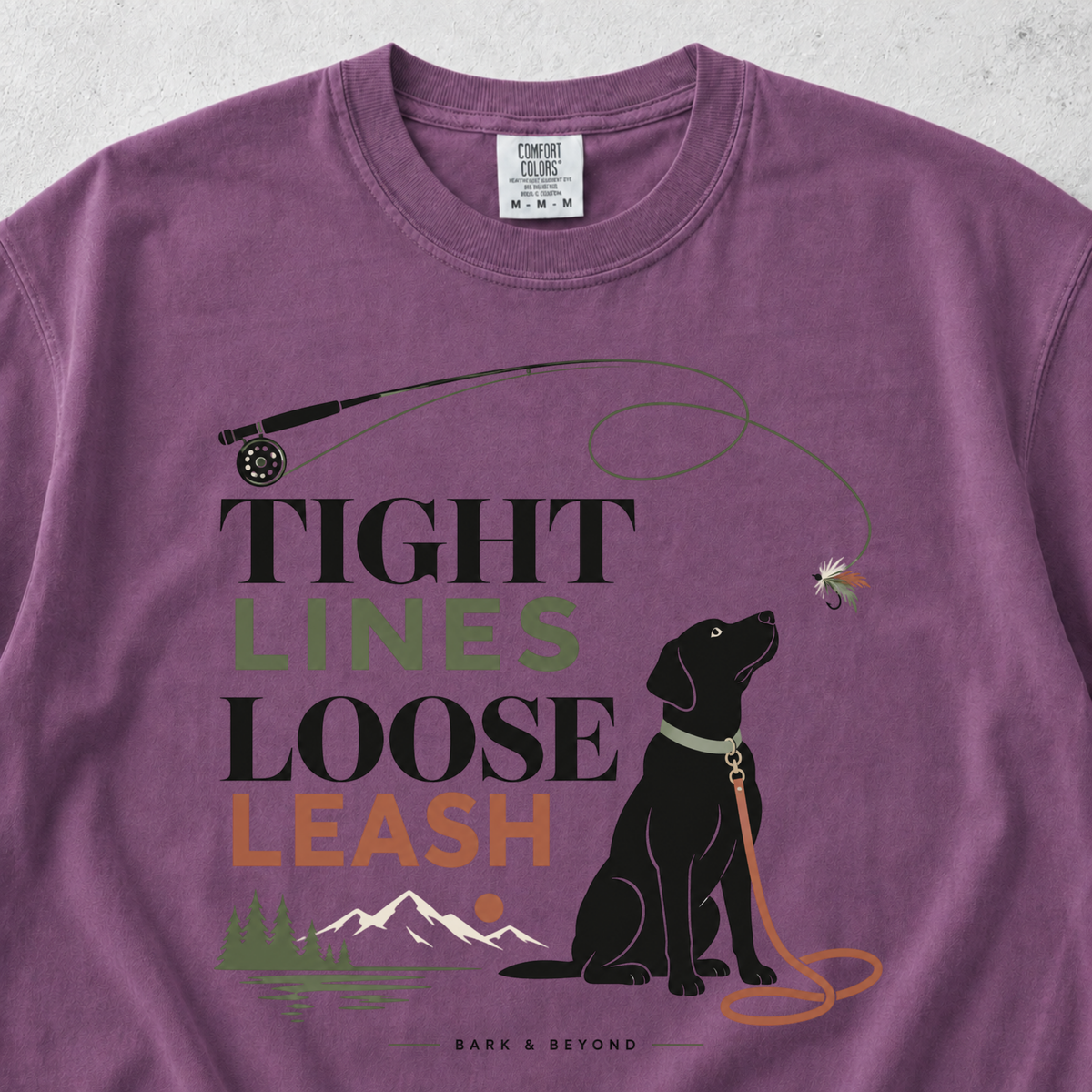 Tight Lines Loose Leash T-shirt
