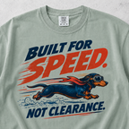 Built For Speed T-shirt