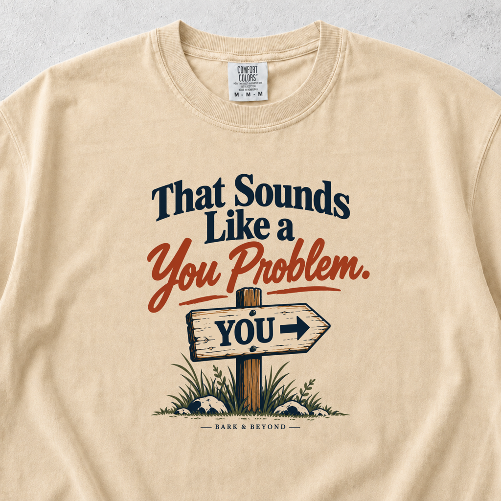 You Problem T-shirt