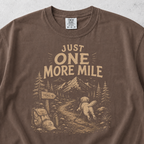 Just one more mile  T-shirt