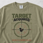 Target Acquired T-shirt