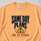 Same Day Plans T-shirt