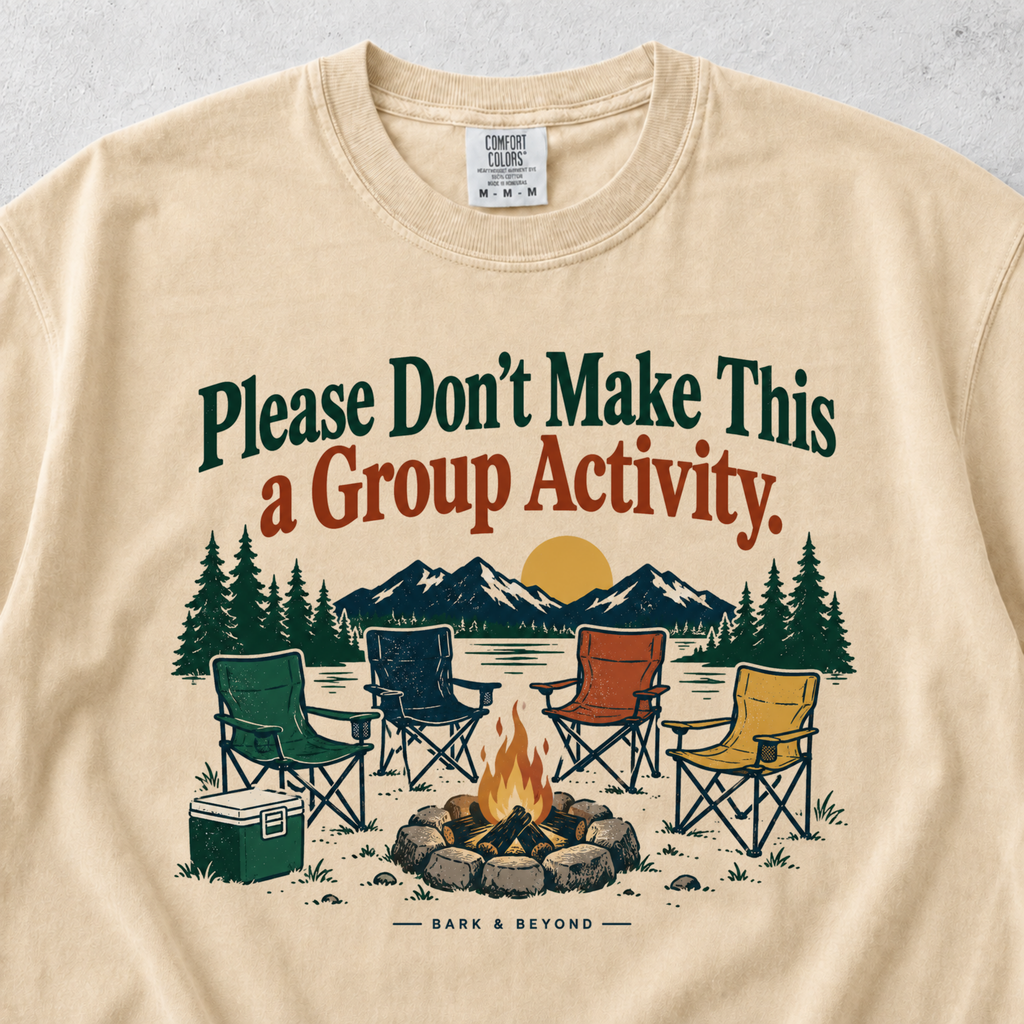 Don't Make This a Group Activity T-shirt