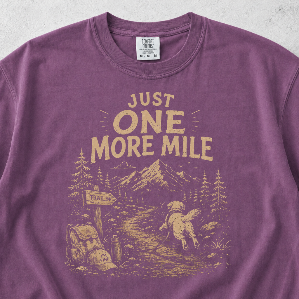 Just one more mile  T-shirt