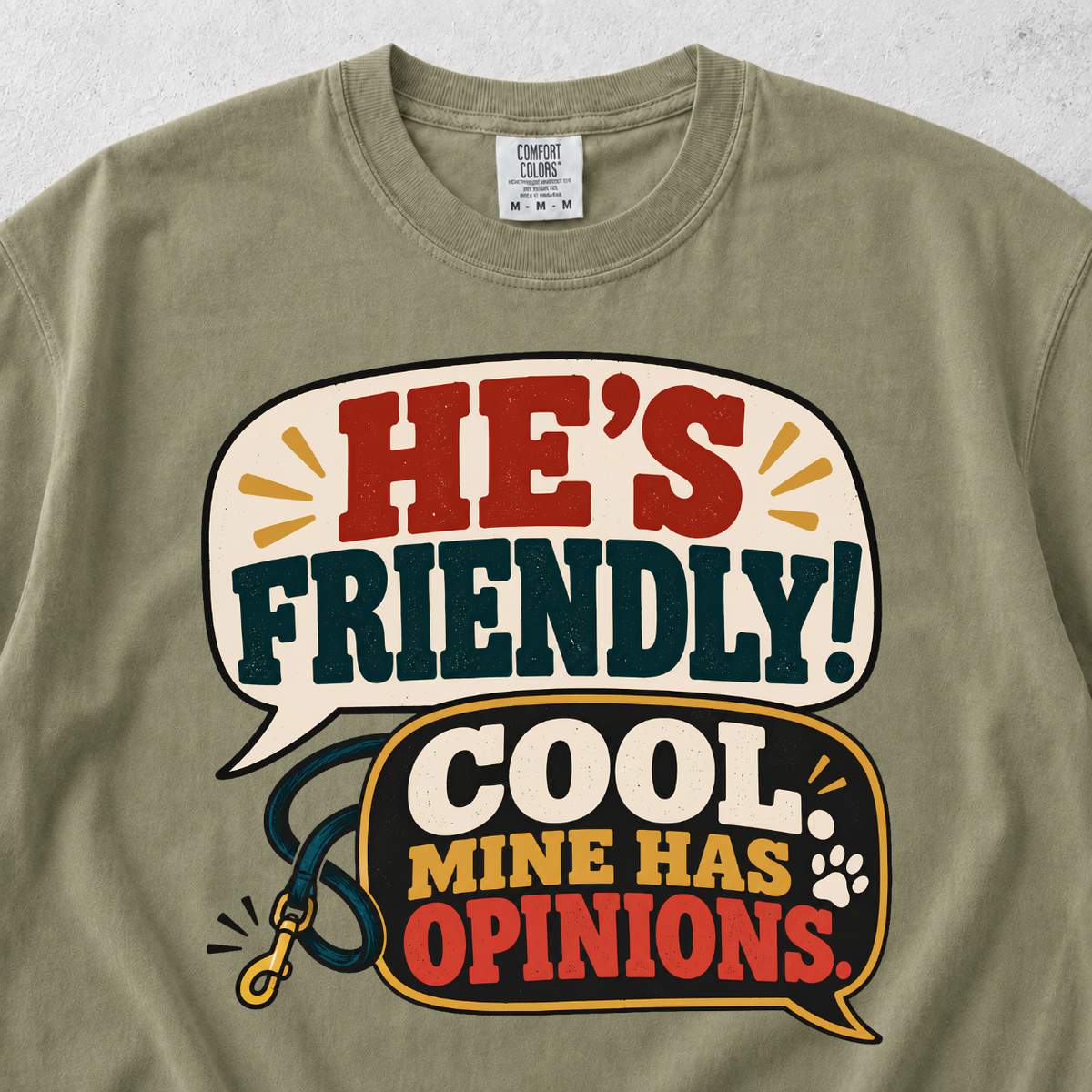 He's Friendly T-shirt