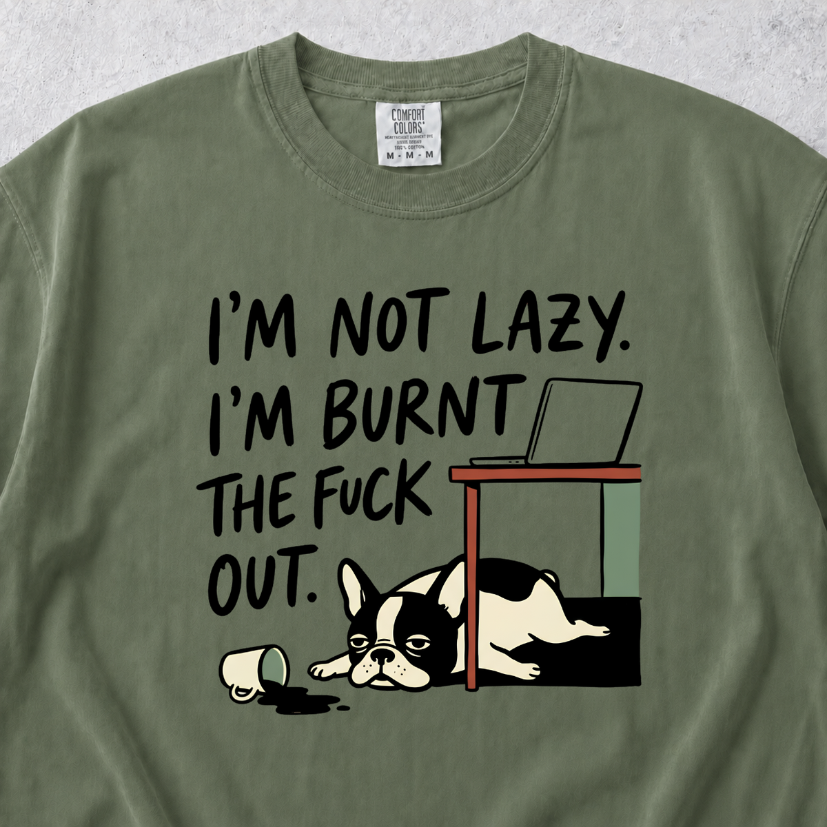 Not Lazy T-shirt