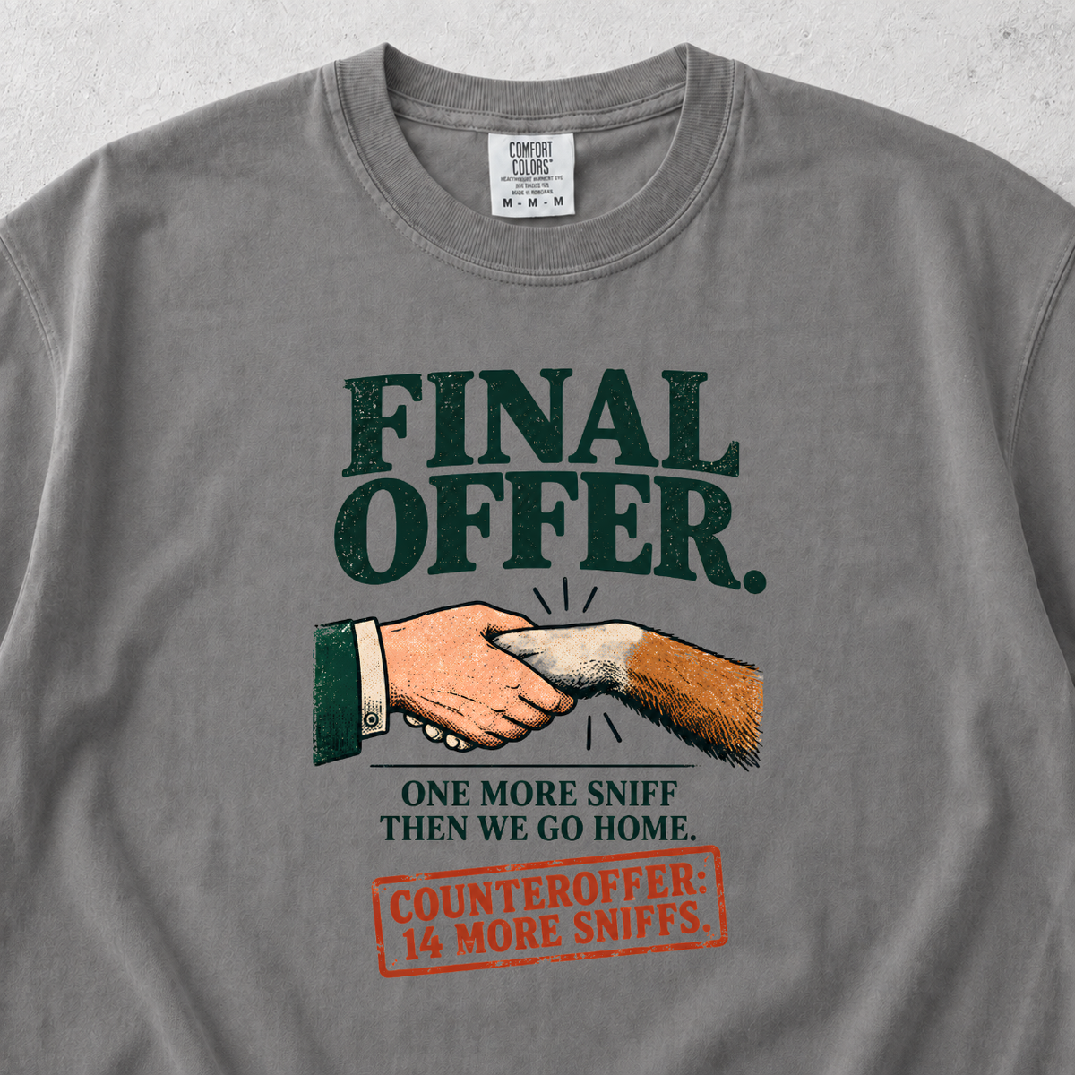 Final Offer T-shirt