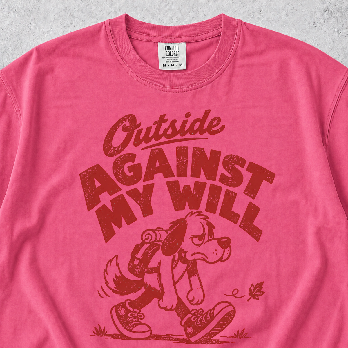 Outside Against My Will T-shirt
