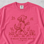 Walks Before Talks T-shirt