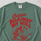 Outside Against My Will T-shirt