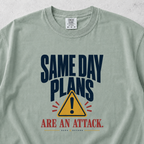 Same Day Plans T-shirt
