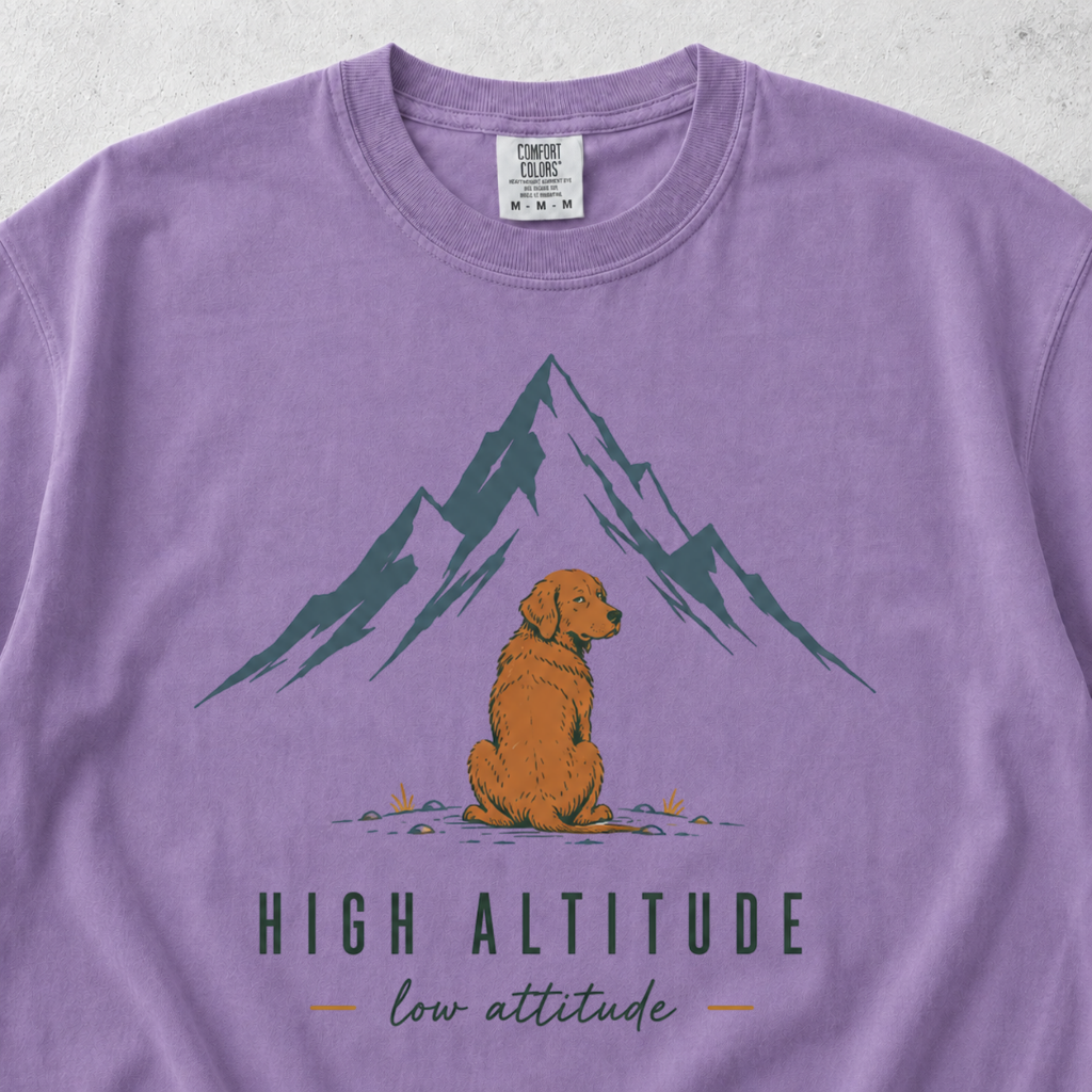 High Altitude Low Attitude T-Shirt