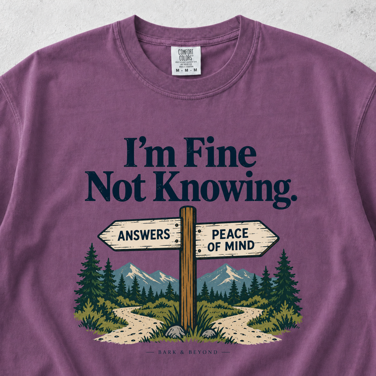 I'm Fine Not Knowing T-shirt