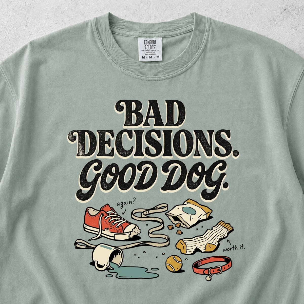 Bad Decisions T-shirt
