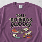 Bad Decisions T-shirt