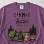 Camping is better with a Dog T-shirt