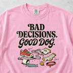 Bad Decisions T-shirt