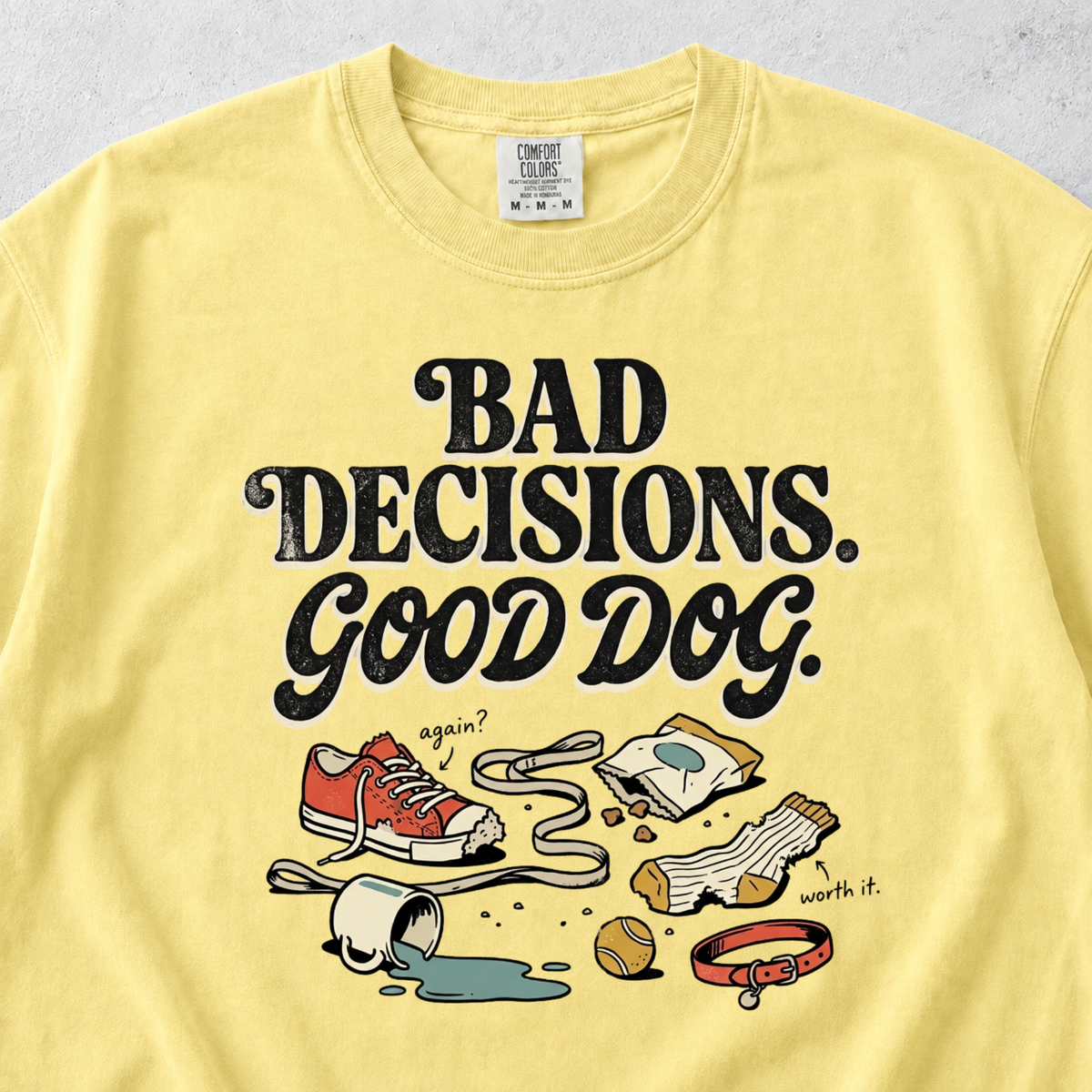 Bad Decisions T-shirt