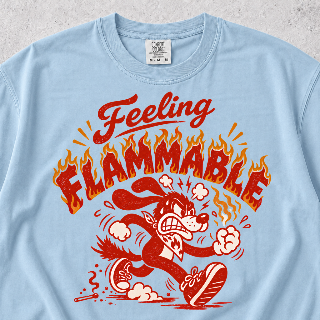 Feeling Flammable T-shirt