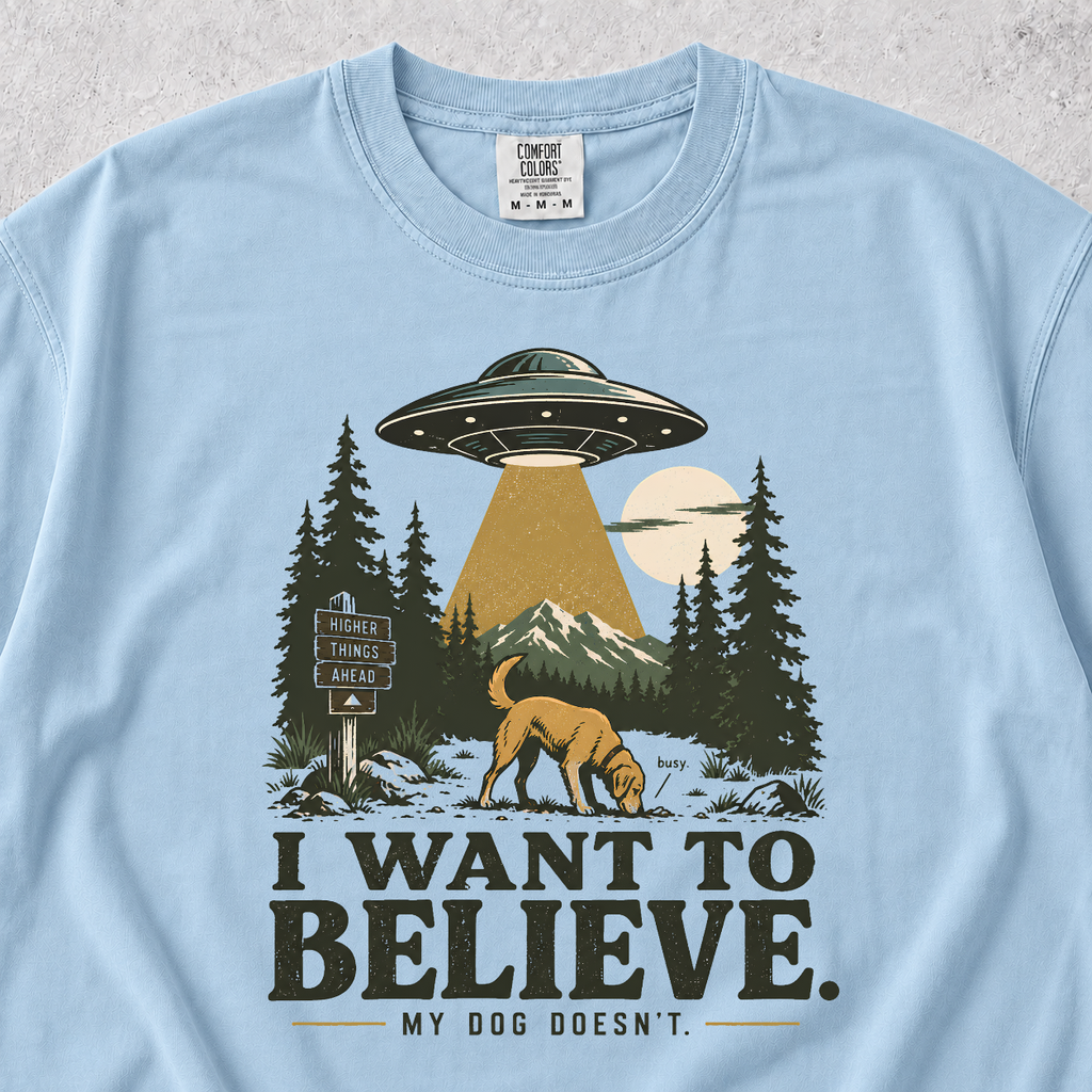 I Want To Believe T-shirt