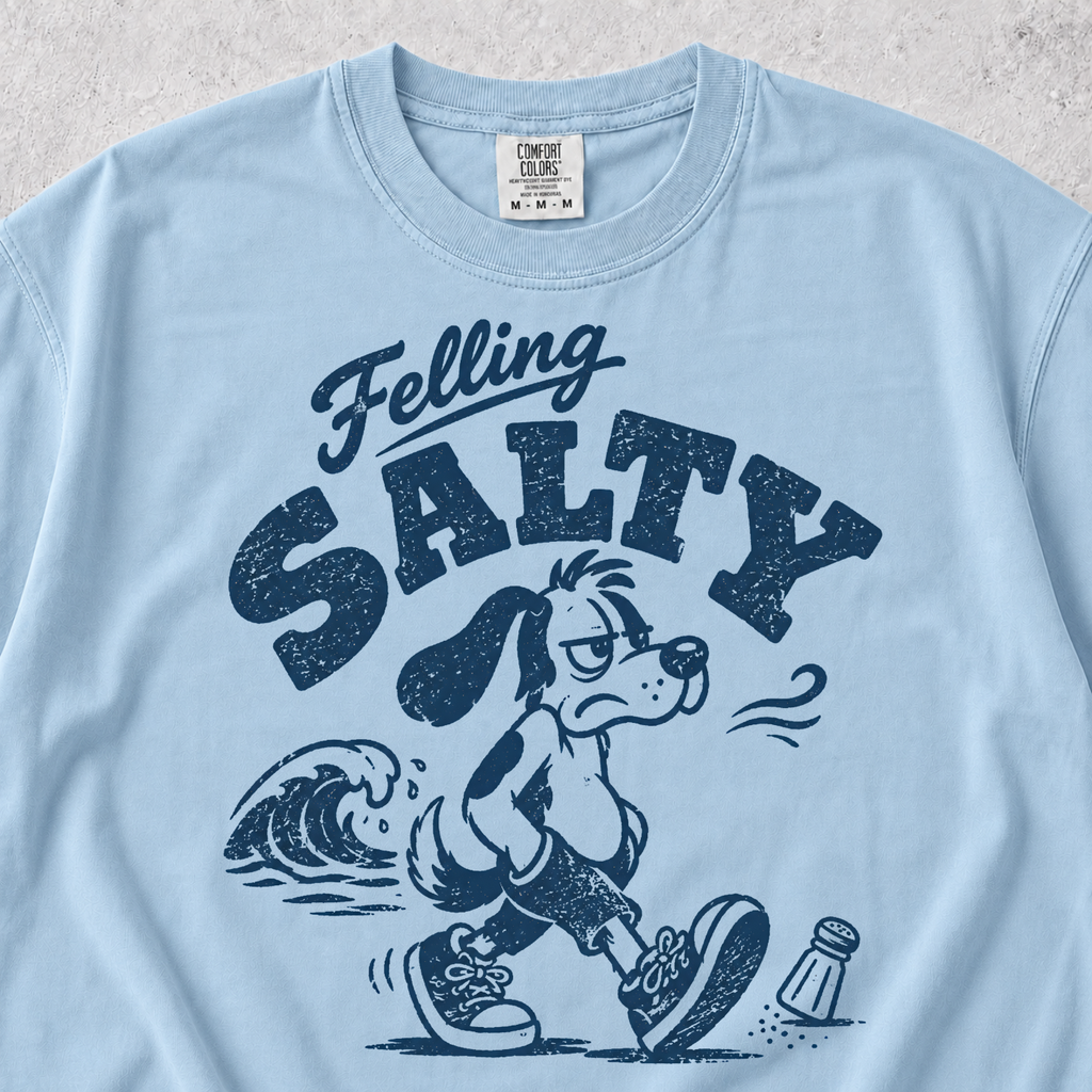 Feeling Salty T-shirt