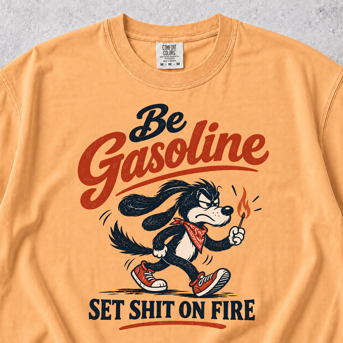 Be Gasoline T-shirt