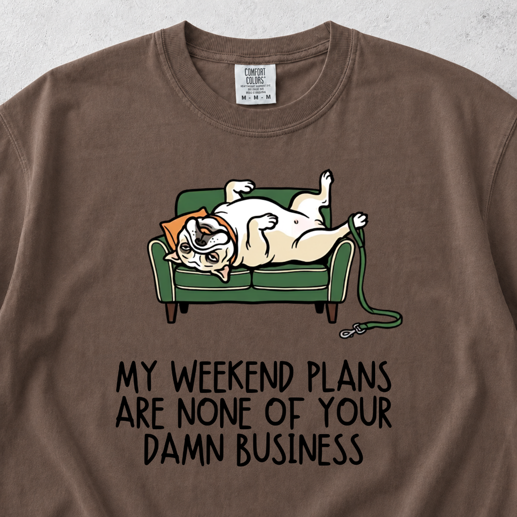 Weekend Plans T-shirt