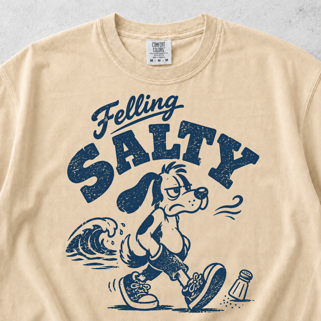 Feeling Salty T-shirt
