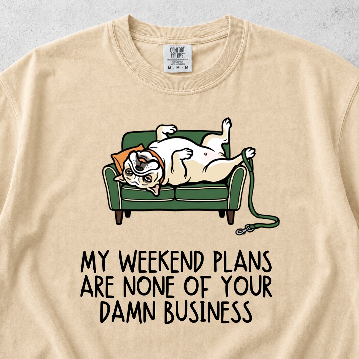 Weekend Plans T-shirt