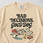 Bad Decisions T-shirt