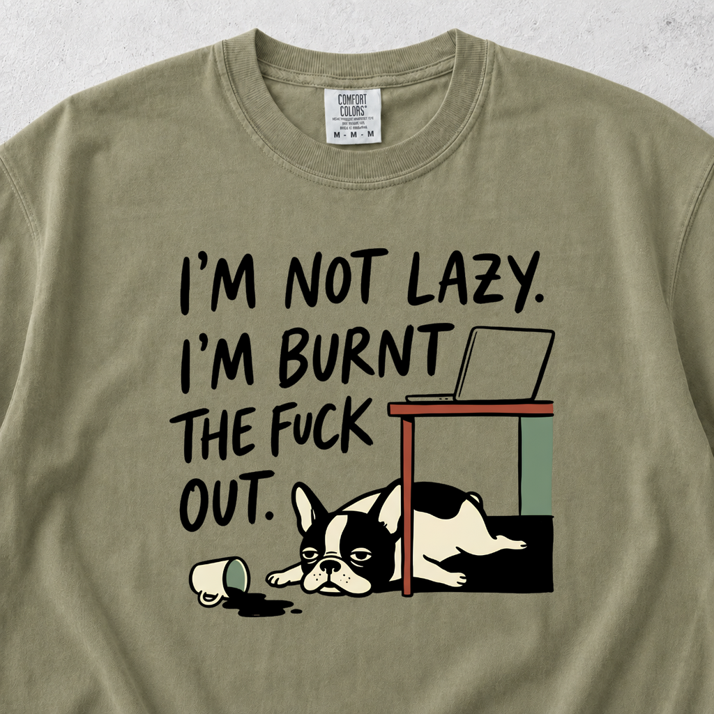 Not Lazy T-shirt