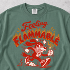 Feeling Flammable T-shirt