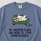 Weekend Plans T-shirt