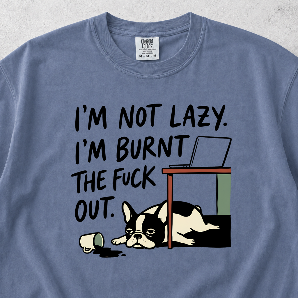 Not Lazy T-shirt